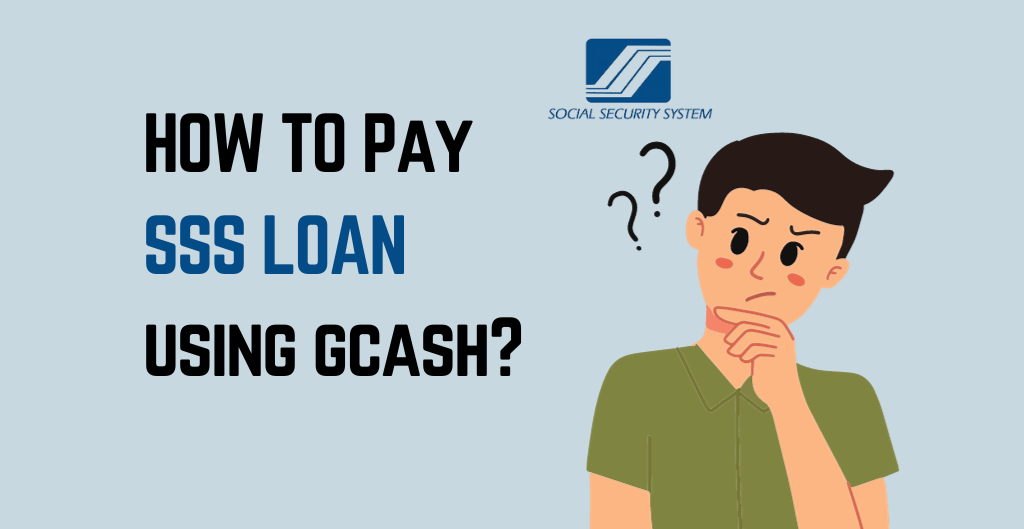 How To Pay SSS Loan Via GCash