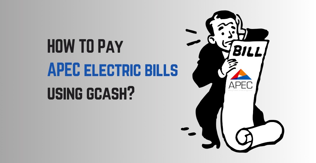 How to pay APEC electric bill using GCash?