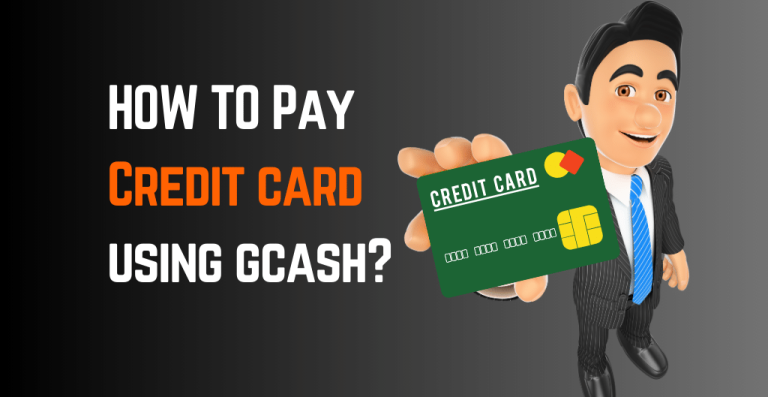 6 Steps On How To Pay Credit Card Using GCash