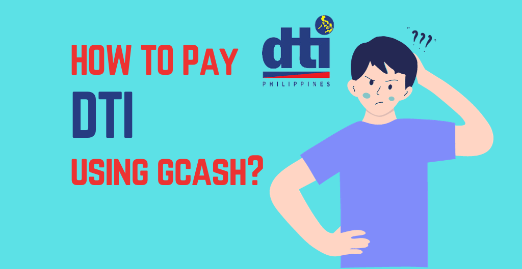 How To Pay DTI Registration Using GCash?