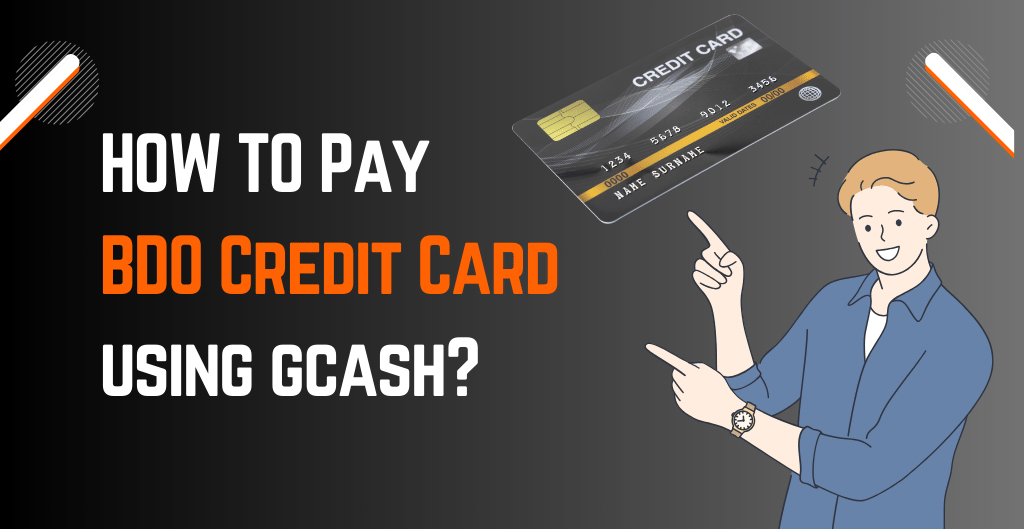 How To Pay BDO Credit Card Using GCash?