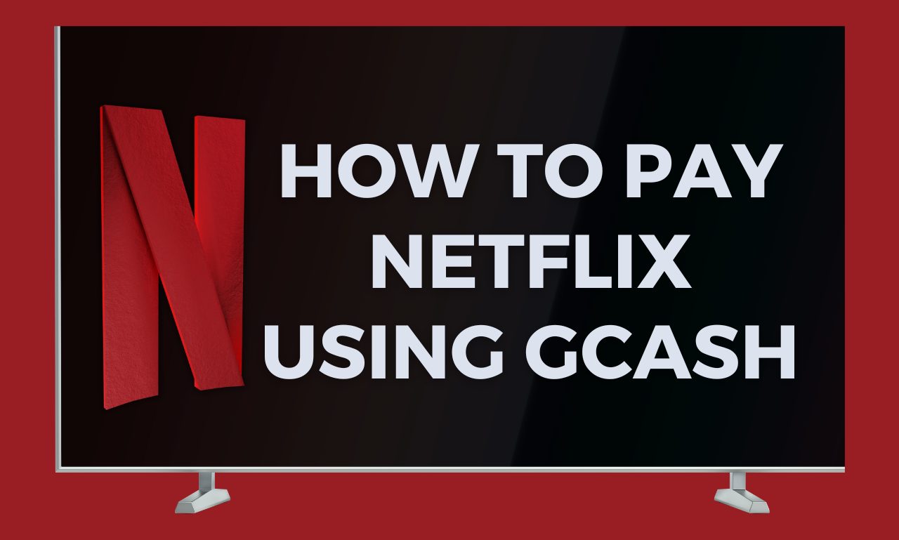 How to Pay Netflix using GCash